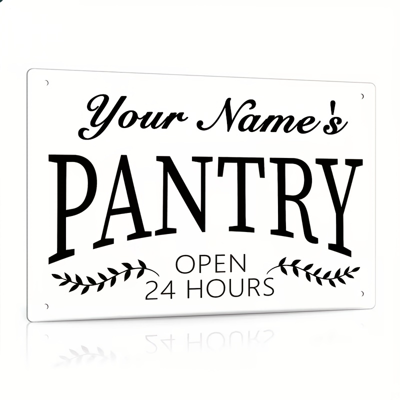Custom Pantry Open 24 Hours Me - Home Decor Kitchen recension och pris